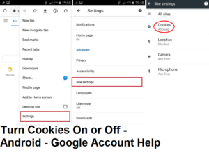 Turn Cookies On or Off – Android – Google Account Help